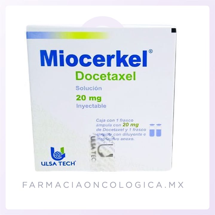 Miocerkel Docetaxel 20mg caja con 1 frasco ámpula. Ulsa Tech